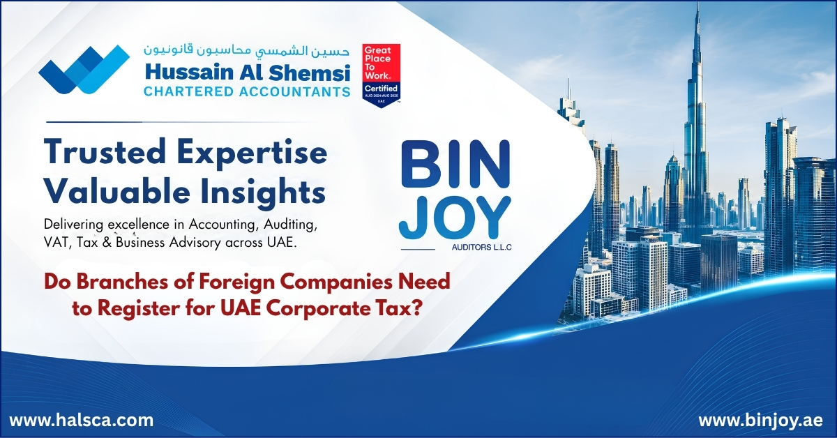 Do Branches of Foreign Companies Need to Register for UAE Corporate Tax?